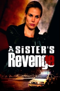 A Sisters Revenge - Bir Kadının İntikamı Türkçe